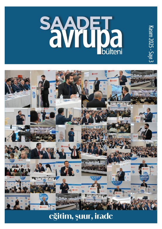 SAADET AVRUPA BÜLTENİ No 03 - Kasım 2025