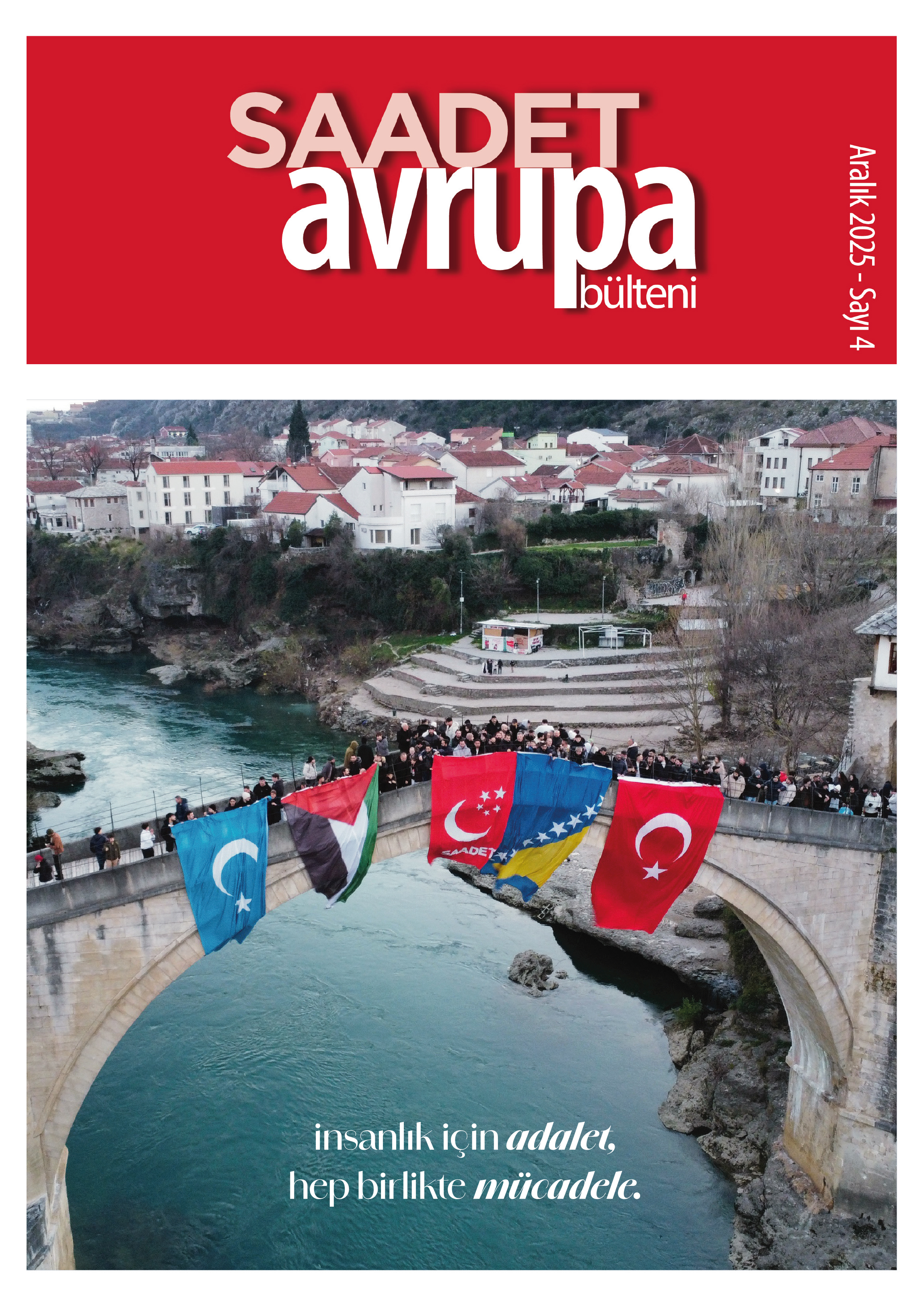 SAADET AVRUPA BÜLTENİ No 04 - Aralık 2025